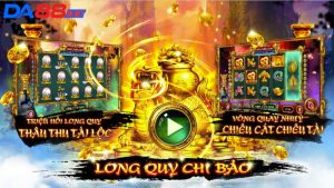 Giới thiệu game slot Quy Long Chi Bảo DA88